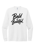 Load image into Gallery viewer, Bald Is Beautiful Unisex Long Sleeve Tee