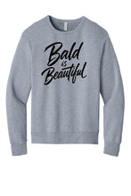 Load image into Gallery viewer, Bald Is Beautiful Unisex Crewneck Sweatshirt