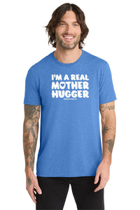 Real Mother Hugger Tri-Blend Short Sleeve