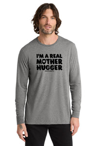 Real Mother Hugger Tri-Blend Long Sleeve