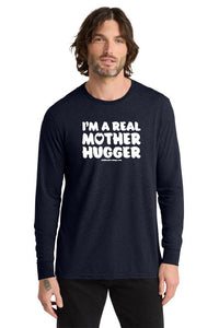 Real Mother Hugger Tri-Blend Long Sleeve