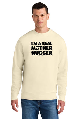 Real Mother Hugger Organic Fleece Crewneck Sweatshirt