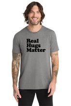 Load image into Gallery viewer, Real Hugs Matter Tri-Blend Short Sleeve