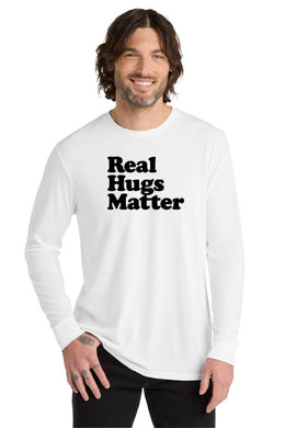 Real Hugs Matter Tri-Blend Long Sleeve