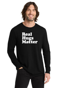 Real Hugs Matter Tri-Blend Long Sleeve