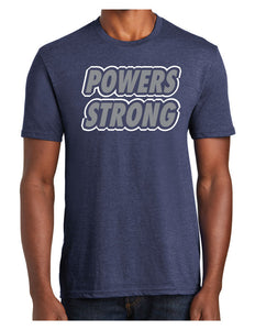 Powers Strong - Short Sleeve Tshirt