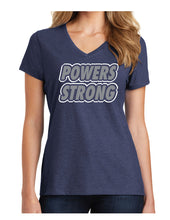 Load image into Gallery viewer, Powers Strong - Ladies V-Neck