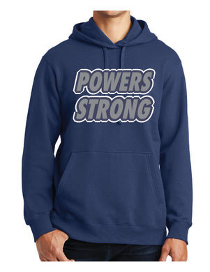 Powers Strong - Hoodie