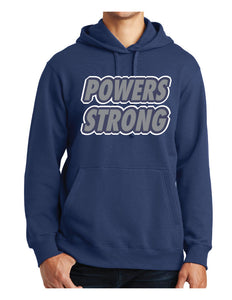 Powers Strong - Hoodie