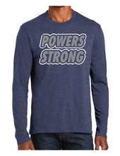 Load image into Gallery viewer, Powers Strong - Long Sleeve T-shirt